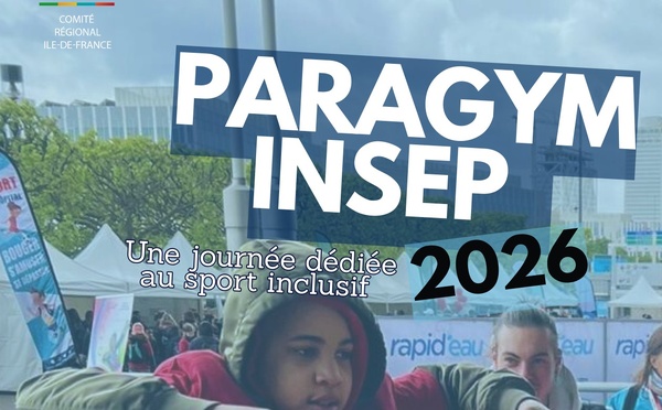 Paragym INSEP 2026 : journée sport inclusif